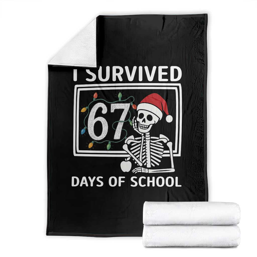 I Survived 67 Days Of School Skeleton Throw Blanket Funny Christmas Six Seven Meme - Wonder Print Shop