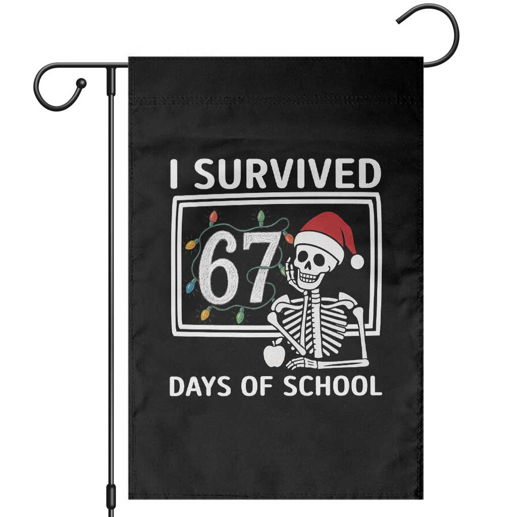 I Survived 67 Days Of School Skeleton Garden Flag Funny Christmas Six Seven Meme - Wonder Print Shop