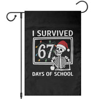 I Survived 67 Days Of School Skeleton Garden Flag Funny Christmas Six Seven Meme - Wonder Print Shop