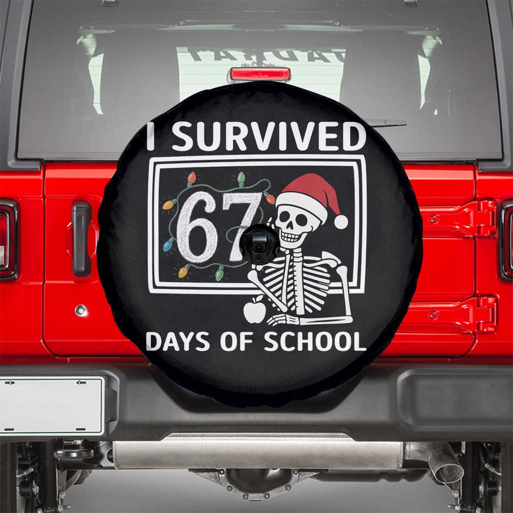 I Survived 67 Days Of School Skeleton Spare Tire Cover Funny Christmas Six Seven Meme - Wonder Print Shop