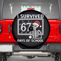 I Survived 67 Days Of School Skeleton Spare Tire Cover Funny Christmas Six Seven Meme - Wonder Print Shop
