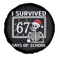 I Survived 67 Days Of School Skeleton Spare Tire Cover Funny Christmas Six Seven Meme - Wonder Print Shop