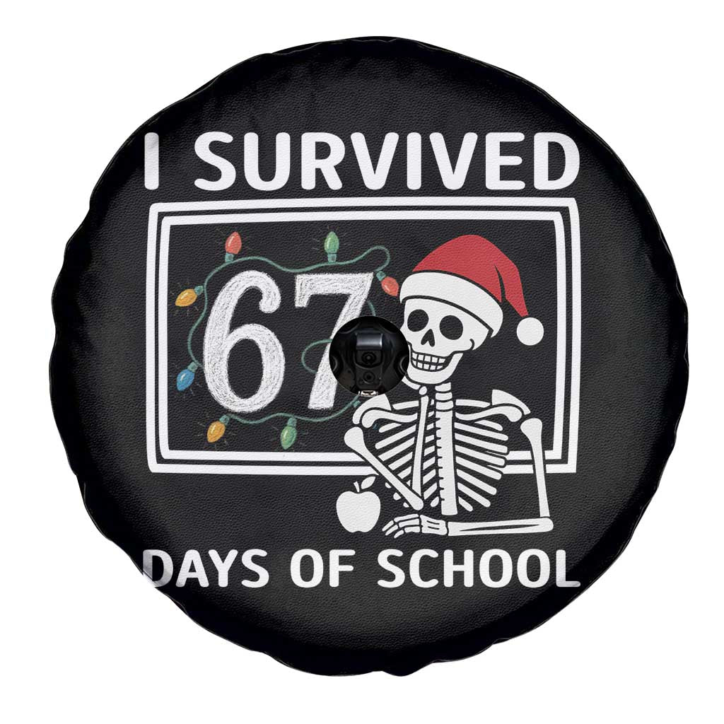 I Survived 67 Days Of School Skeleton Spare Tire Cover Funny Christmas Six Seven Meme - Wonder Print Shop