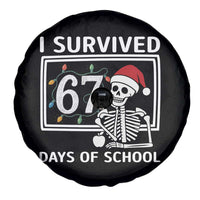 I Survived 67 Days Of School Skeleton Spare Tire Cover Funny Christmas Six Seven Meme - Wonder Print Shop