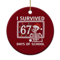 I Survived 67 Days Of School Skeleton Ceramic Ornament Funny Christmas Six Seven Meme - Wonder Print Shop