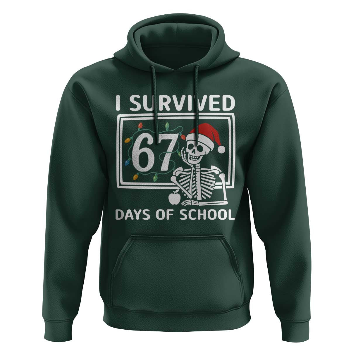 I Survived 67 Days Of School Skeleton Hoodie Funny Christmas Six Seven Meme - Wonder Print Shop