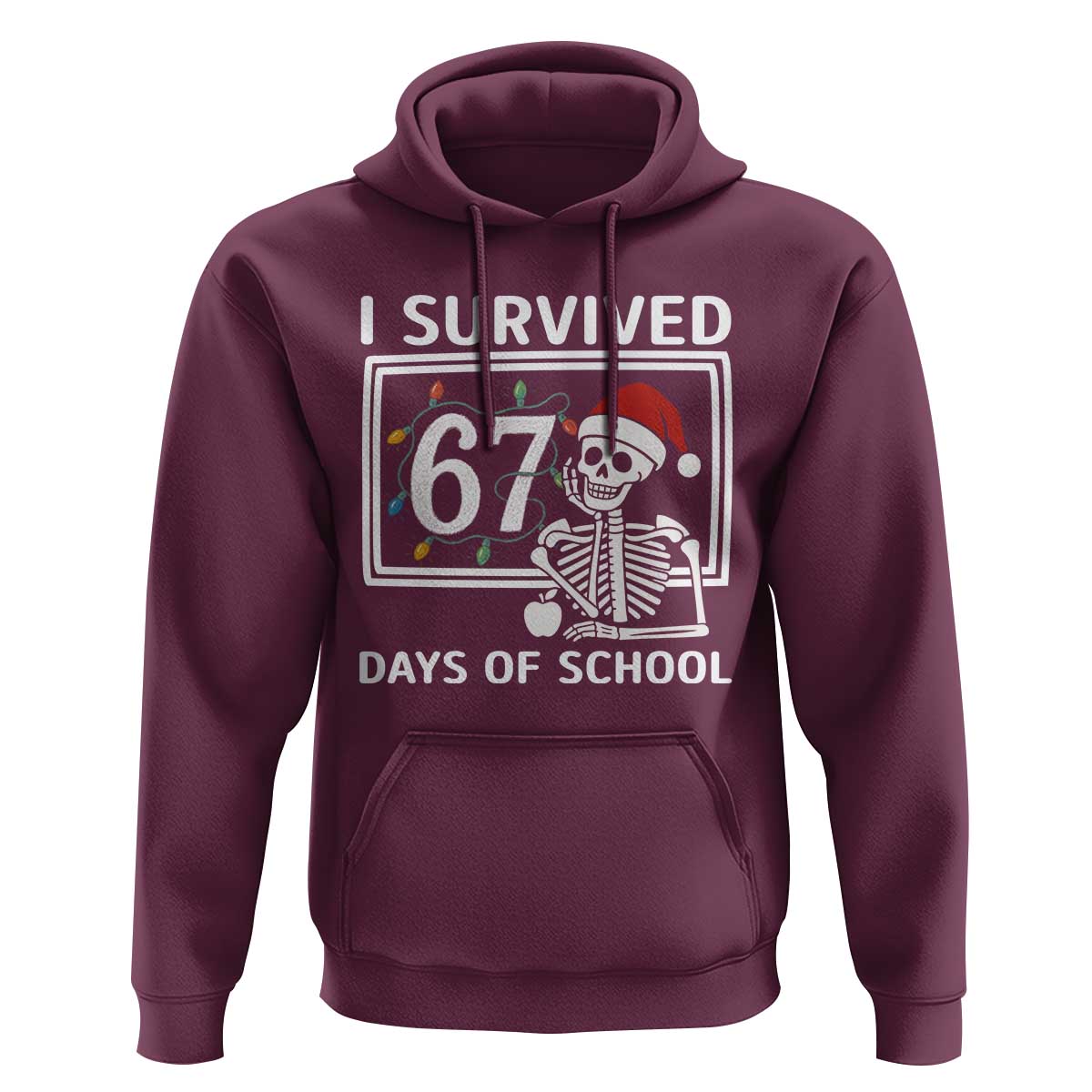 I Survived 67 Days Of School Skeleton Hoodie Funny Christmas Six Seven Meme - Wonder Print Shop