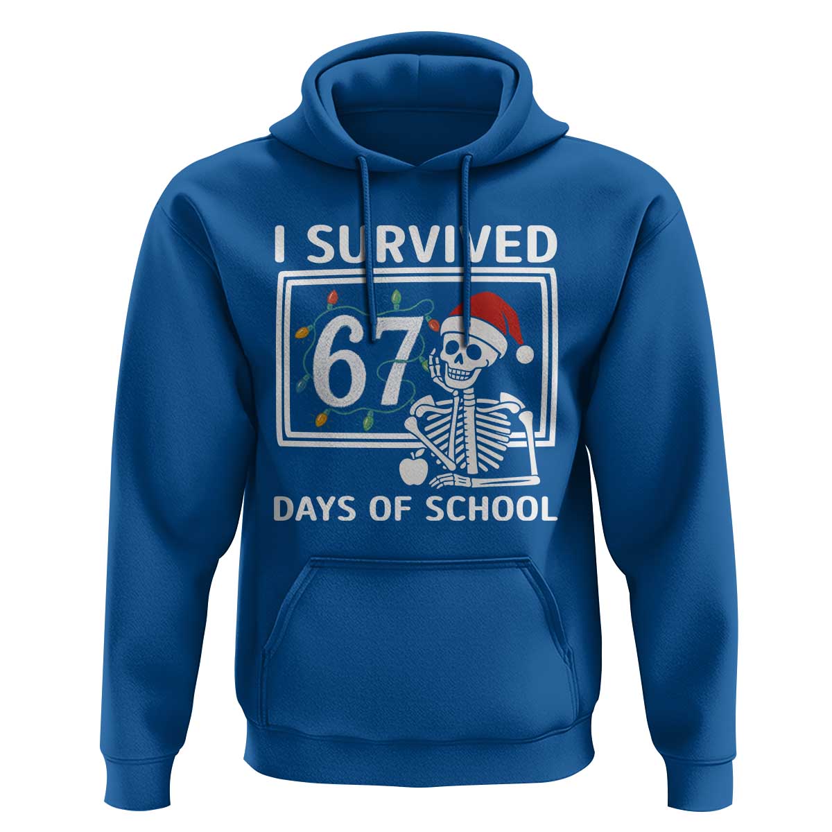 I Survived 67 Days Of School Skeleton Hoodie Funny Christmas Six Seven Meme - Wonder Print Shop