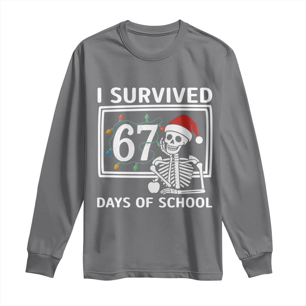 I Survived 67 Days Of School Skeleton Long Sleeve Shirt Funny Christmas Six Seven Meme - Wonder Print Shop
