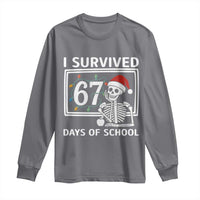 I Survived 67 Days Of School Skeleton Long Sleeve Shirt Funny Christmas Six Seven Meme - Wonder Print Shop