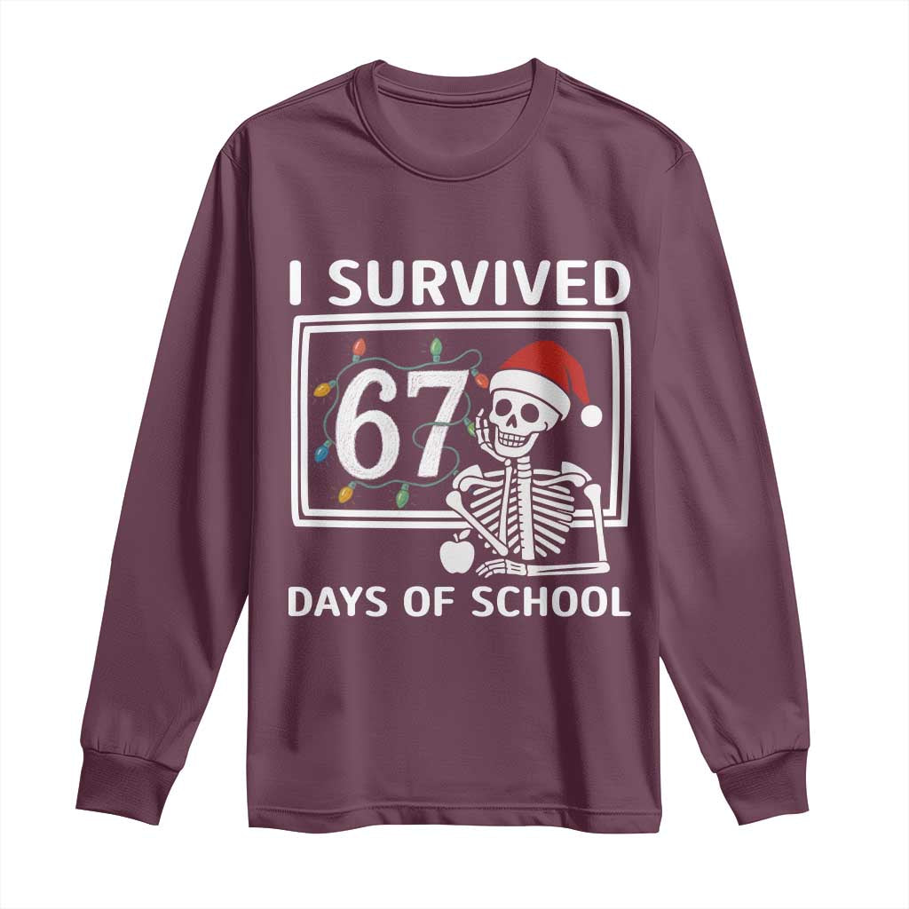 I Survived 67 Days Of School Skeleton Long Sleeve Shirt Funny Christmas Six Seven Meme - Wonder Print Shop