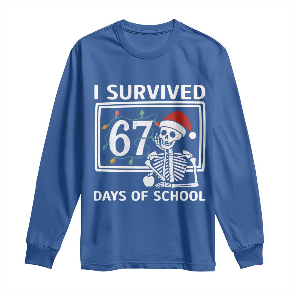I Survived 67 Days Of School Skeleton Long Sleeve Shirt Funny Christmas Six Seven Meme - Wonder Print Shop