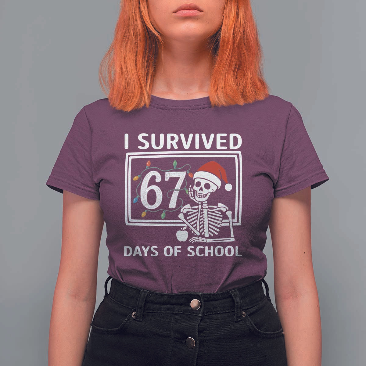 I Survived 67 Days Of School Skeleton T Shirt For Women Funny Christmas Six Seven Meme - Wonder Print Shop