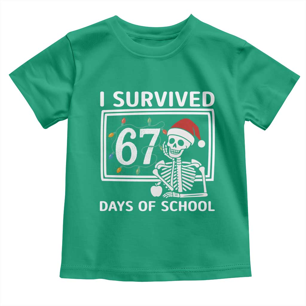 I Survived 67 Days Of School Skeleton Toddler T Shirt Funny Christmas Six Seven Meme - Wonder Print Shop