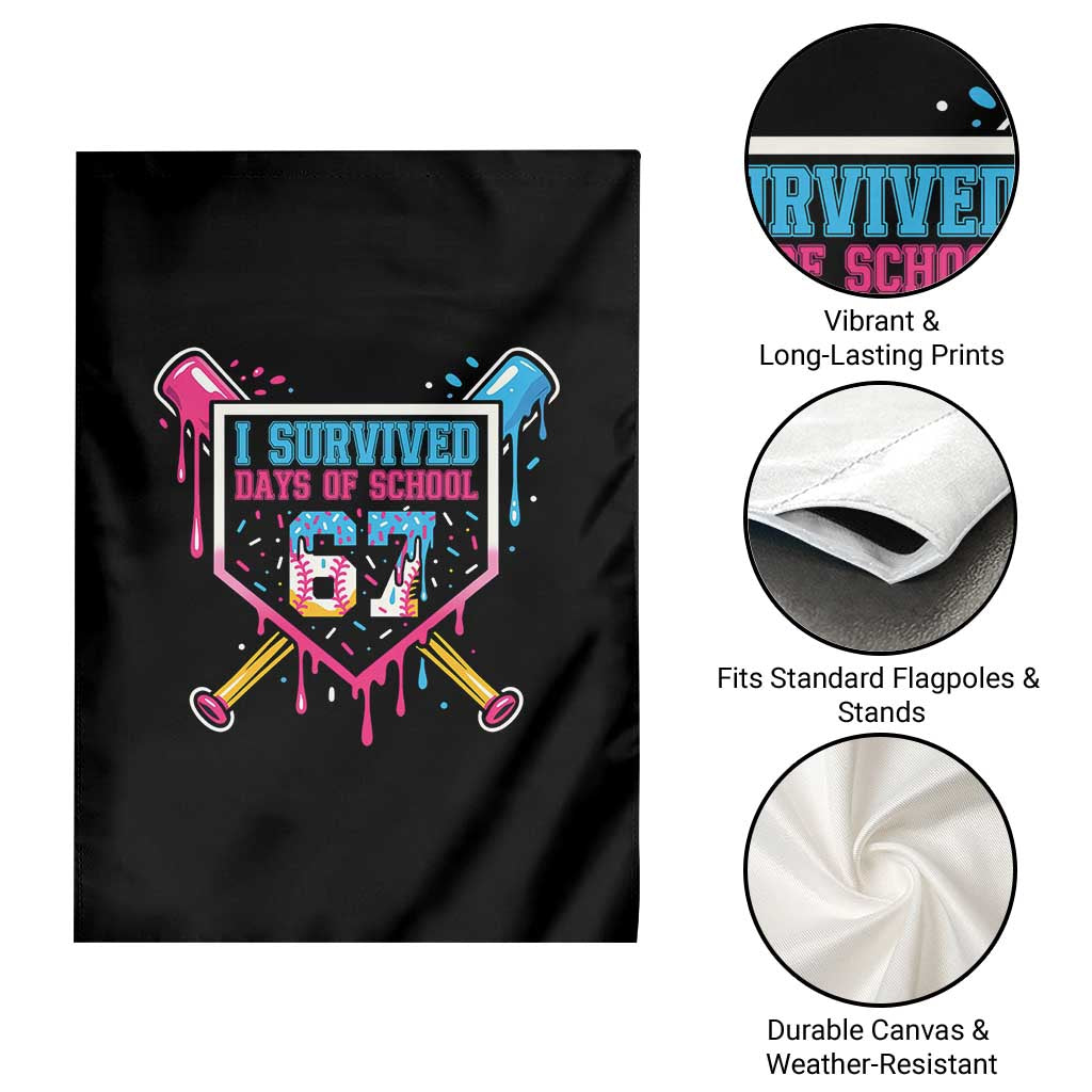 I Survived 67 Days Of School Baseball Ice Cream Garden Flag Funny Christmas Six Seven Meme - Wonder Print Shop
