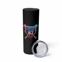 I Survived 67 Days Of School Baseball Ice Cream Skinny Tumbler Funny Christmas Six Seven Meme - Wonder Print Shop
