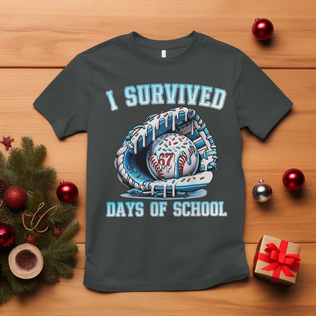I Survived 67 Days Of School Baseball Glove Ice Cream T Shirt Funny Christmas Six Seven Meme - Wonder Print Shop