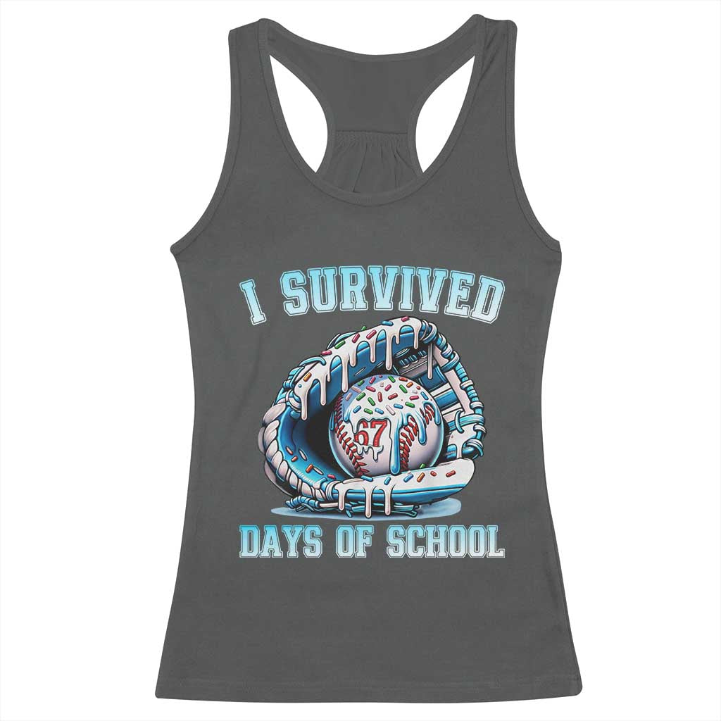 I Survived 67 Days Of School Baseball Glove Ice Cream Racerback Tank Top Funny Christmas Six Seven Meme - Wonder Print Shop