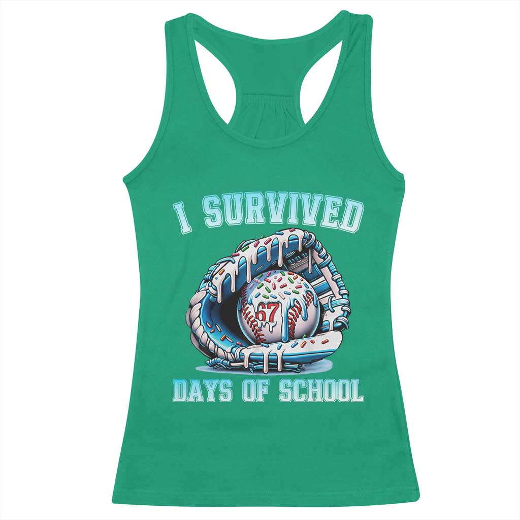 I Survived 67 Days Of School Baseball Glove Ice Cream Racerback Tank Top Funny Christmas Six Seven Meme - Wonder Print Shop