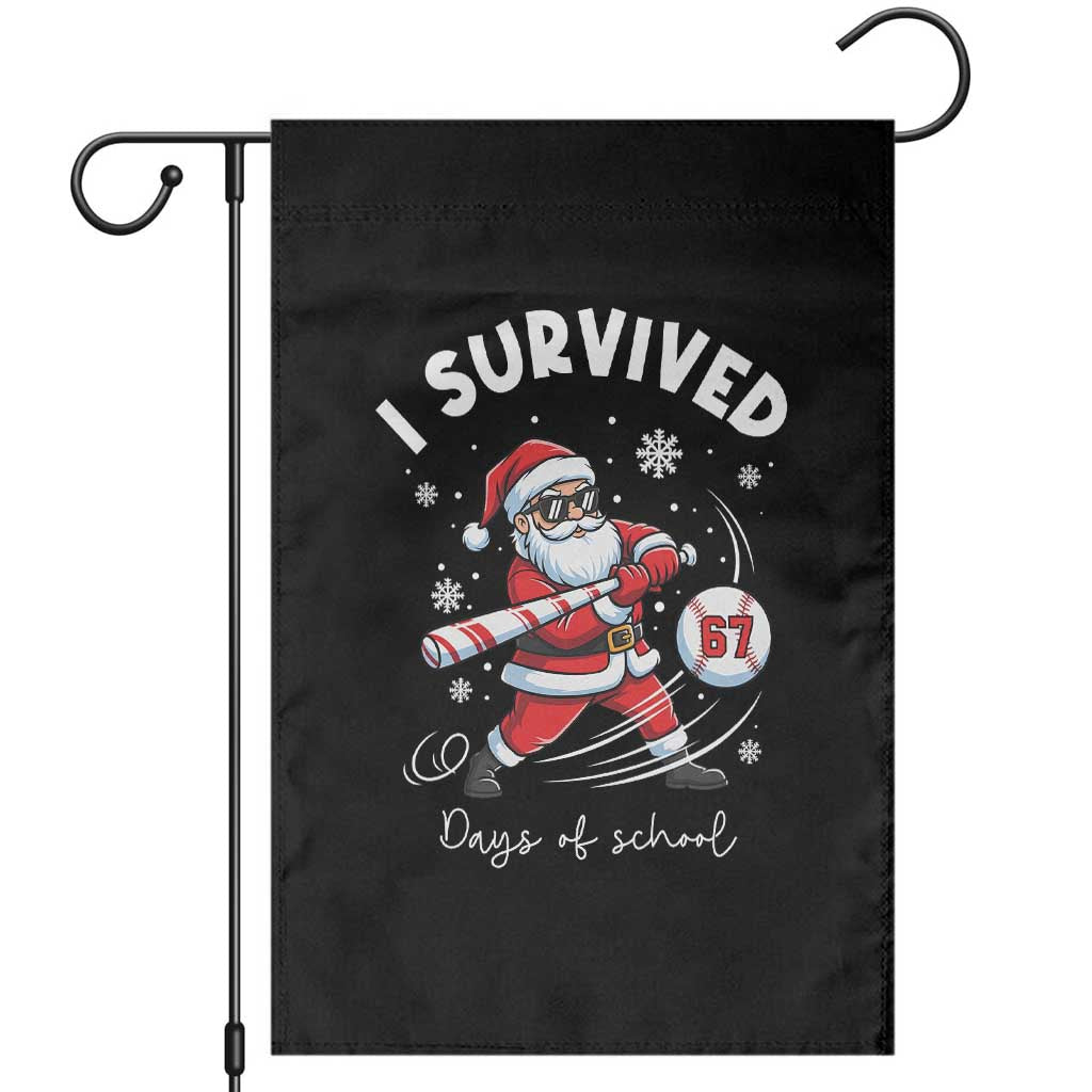 I Survived 67 Days Of School Baseball Santa Garden Flag Funny Christmas Six Seven Meme - Wonder Print Shop