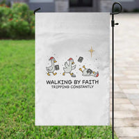 Funny Christian Goose Christmas Garden Flag Walking By Faith Tripping Constantly - Wonder Print Shop