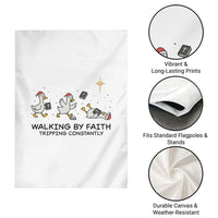 Funny Christian Goose Christmas Garden Flag Walking By Faith Tripping Constantly - Wonder Print Shop