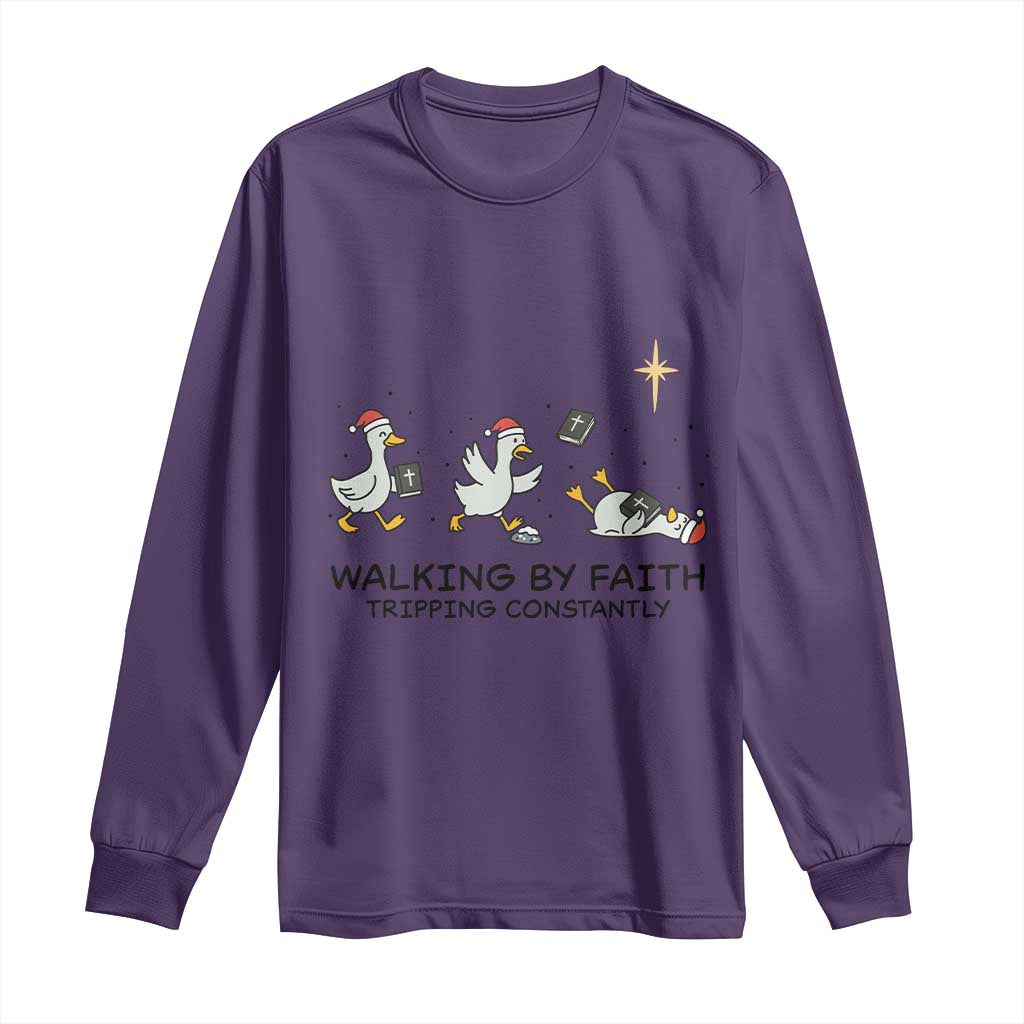 Funny Christian Goose Christmas Long Sleeve Shirt Walking By Faith Tripping Constantly - Wonder Print Shop