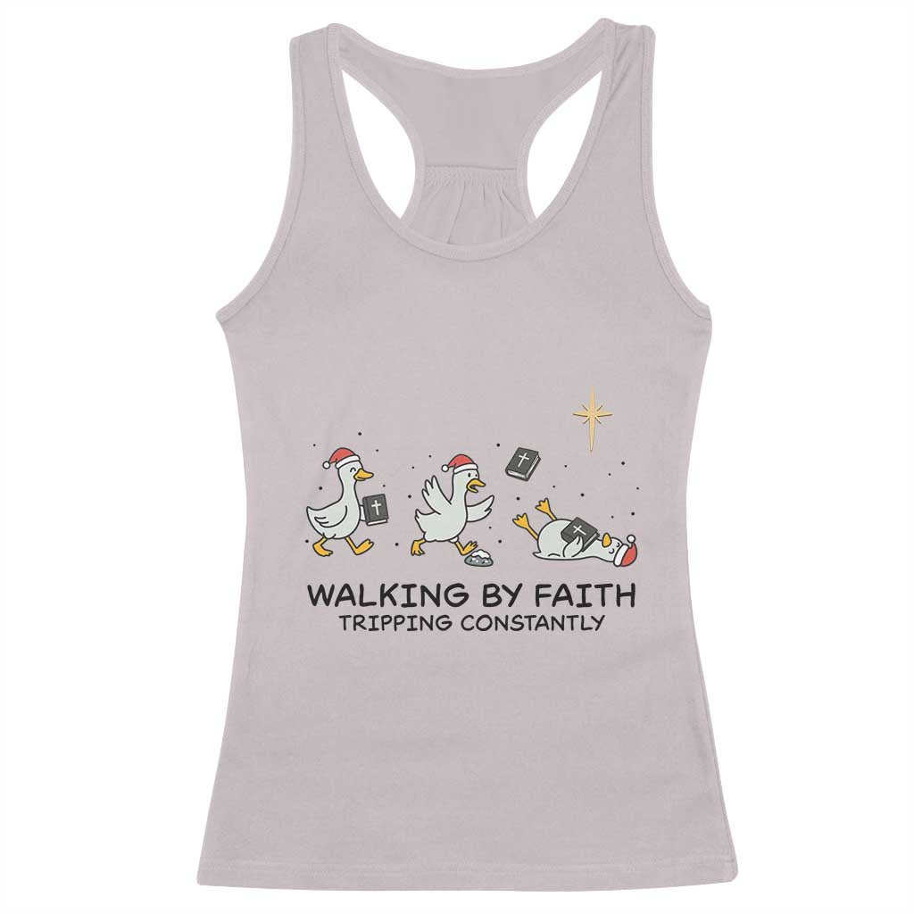 Funny Christian Goose Christmas Racerback Tank Top Walking By Faith Tripping Constantly - Wonder Print Shop