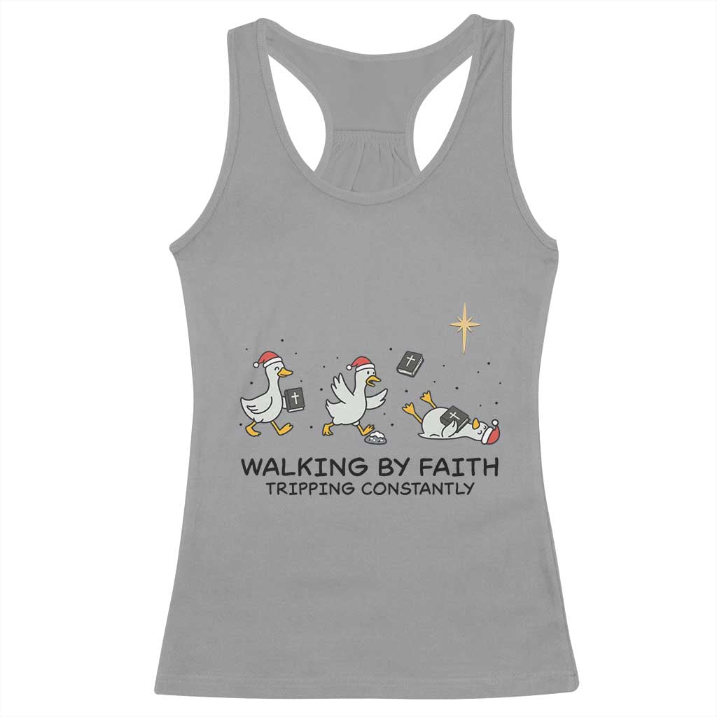 Funny Christian Goose Christmas Racerback Tank Top Walking By Faith Tripping Constantly - Wonder Print Shop