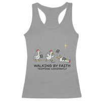 Funny Christian Goose Christmas Racerback Tank Top Walking By Faith Tripping Constantly - Wonder Print Shop