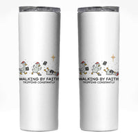 Funny Christian Goose Christmas Skinny Tumbler Walking By Faith Tripping Constantly - Wonder Print Shop