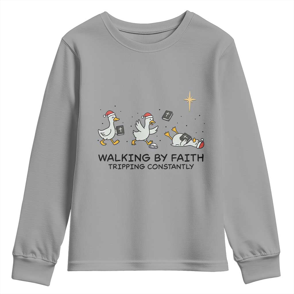 Funny Christian Goose Christmas Youth Sweatshirt Walking By Faith Tripping Constantly - Wonder Print Shop