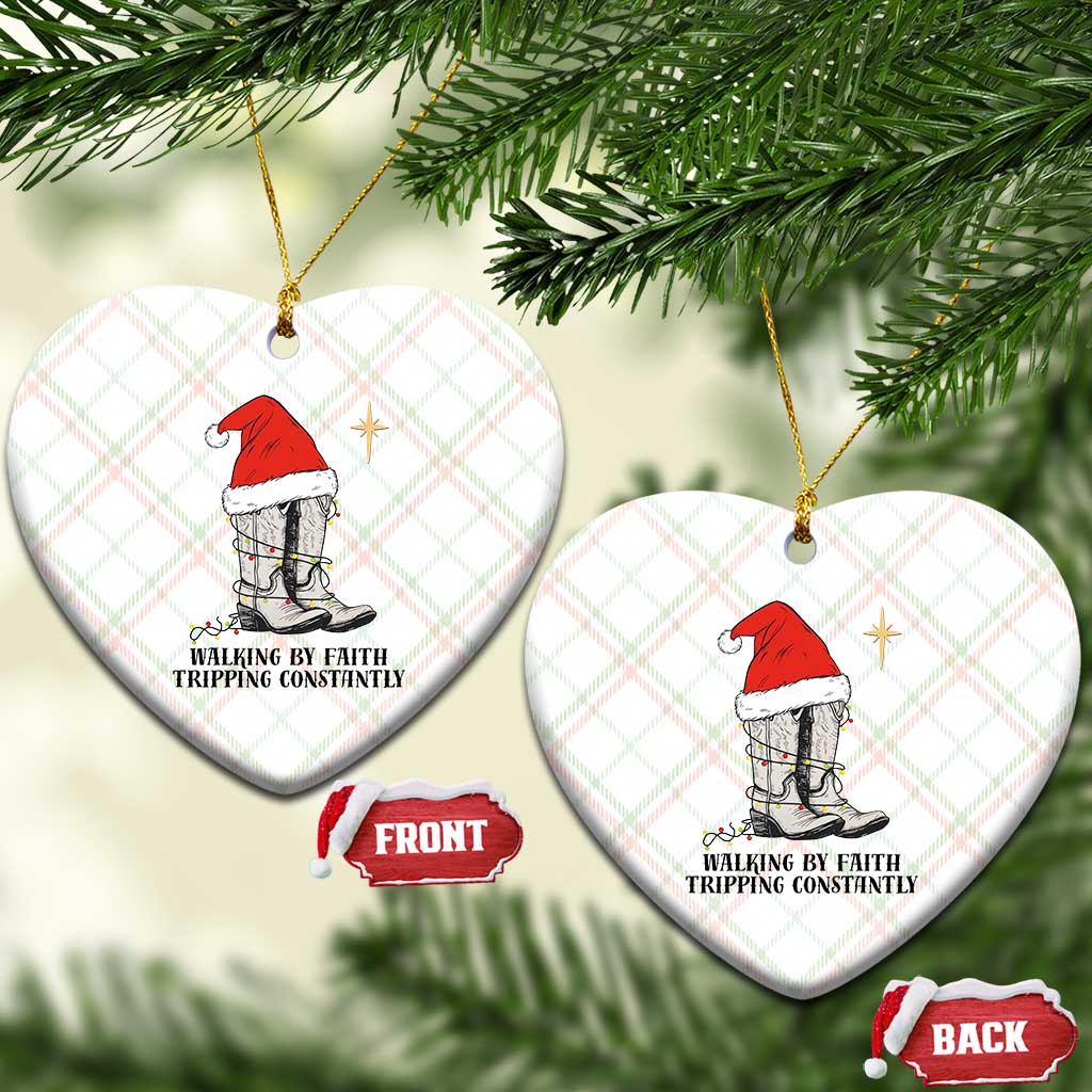 Western Christian Cowboy Ceramic Ornament Walking By Faith Tripping Constantly - Wonder Print Shop