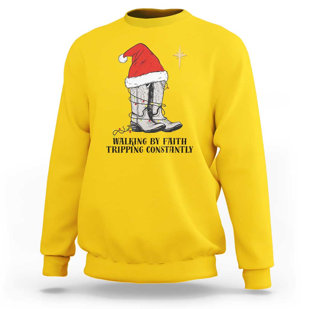 Western Christian Cowboy Sweatshirt Walking By Faith Tripping Constantly - Wonder Print Shop