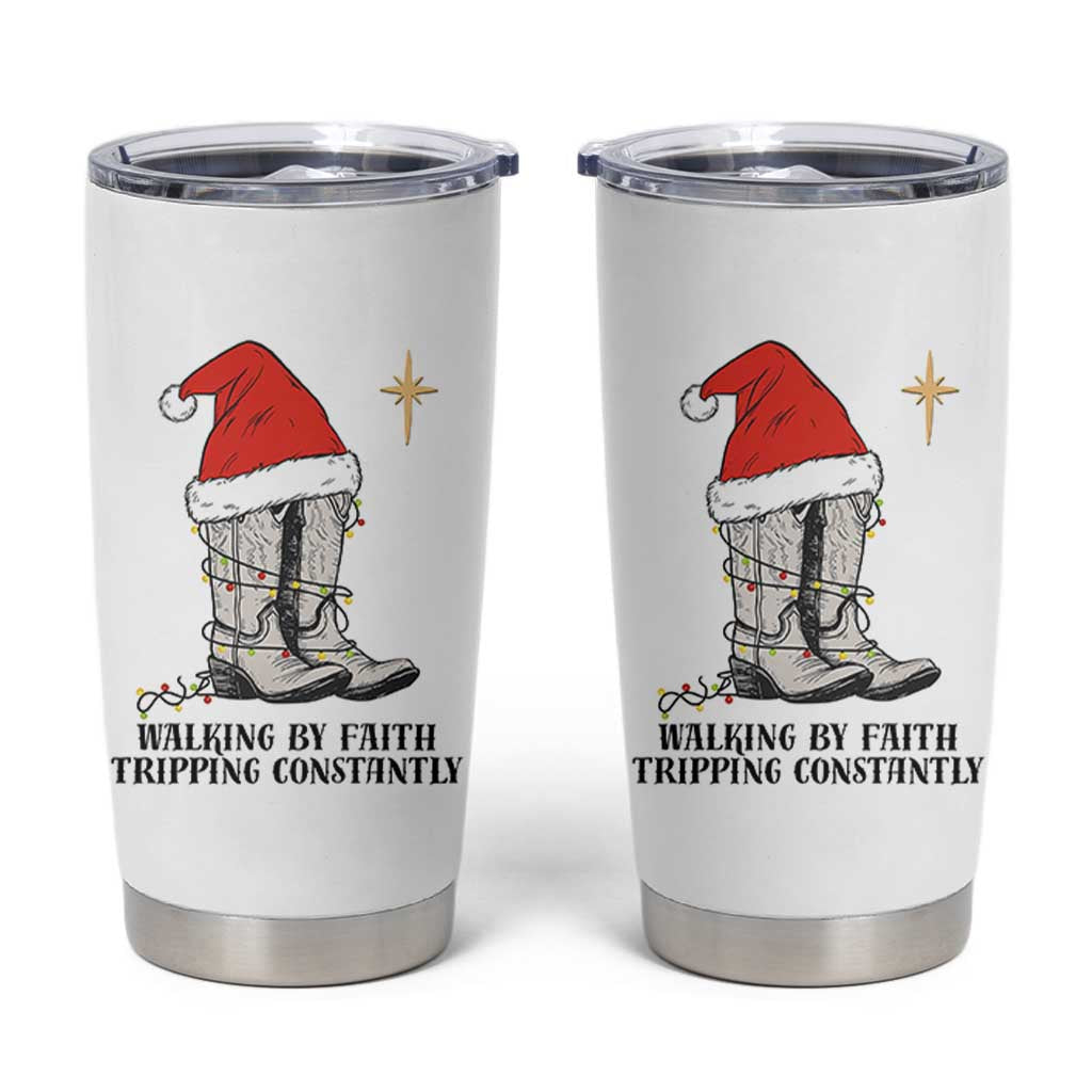 Western Christian Cowboy Tumbler Cup Walking By Faith Tripping Constantly - Wonder Print Shop