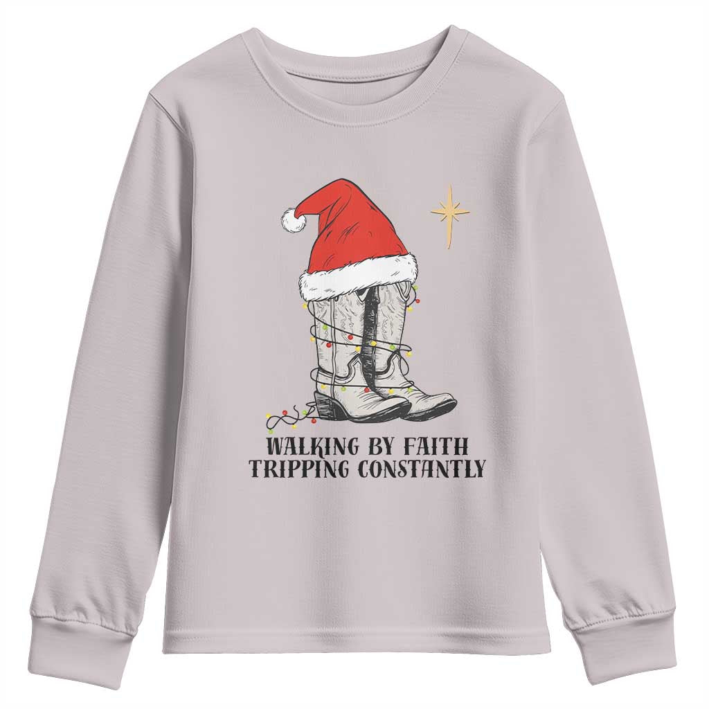 Western Christian Cowboy Youth Sweatshirt Walking By Faith Tripping Constantly - Wonder Print Shop