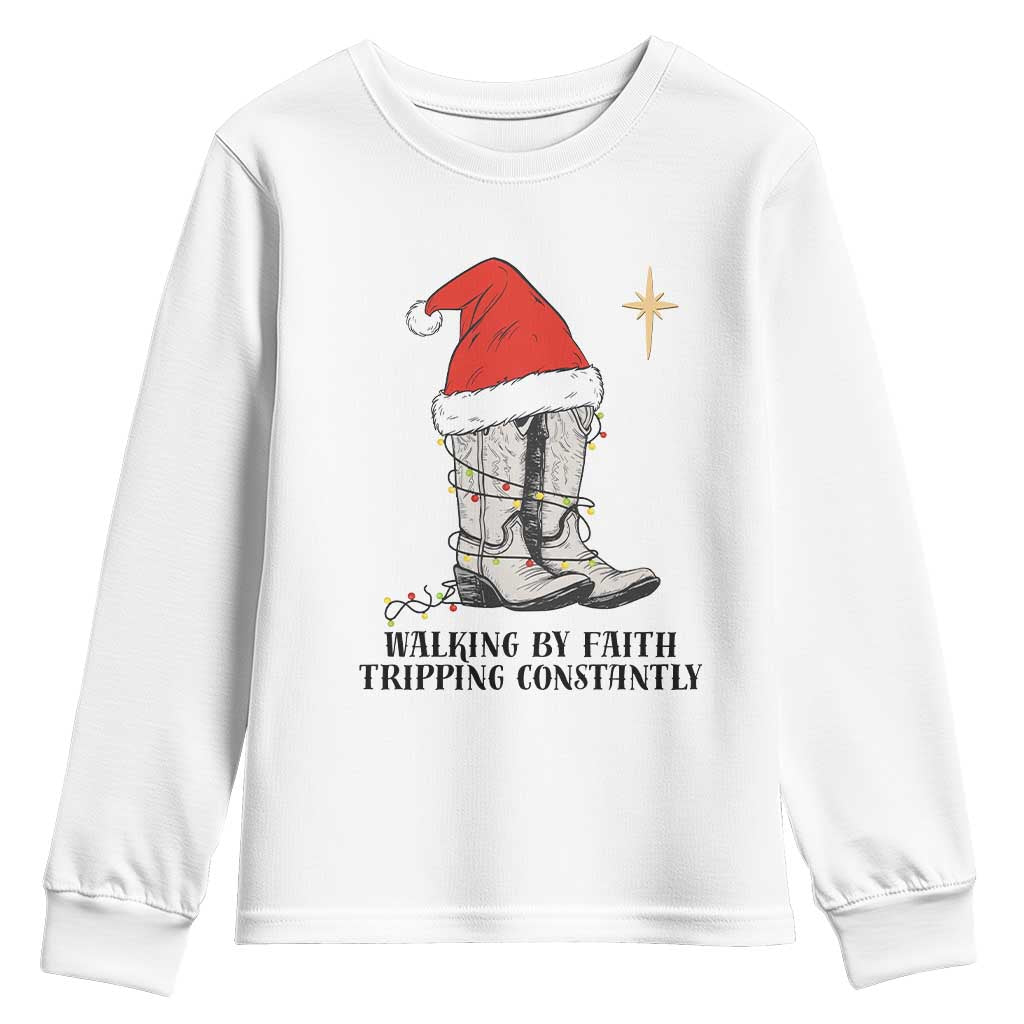 Western Christian Cowboy Youth Sweatshirt Walking By Faith Tripping Constantly - Wonder Print Shop