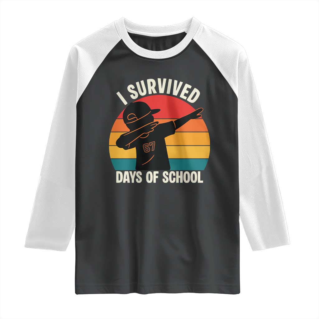 I Survived 67 Days Of School Raglan Shirt Funny Boys Kids - Wonder Print Shop
