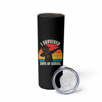 I Survived 67 Days Of School Skinny Tumbler Funny Boys Kids - Wonder Print Shop