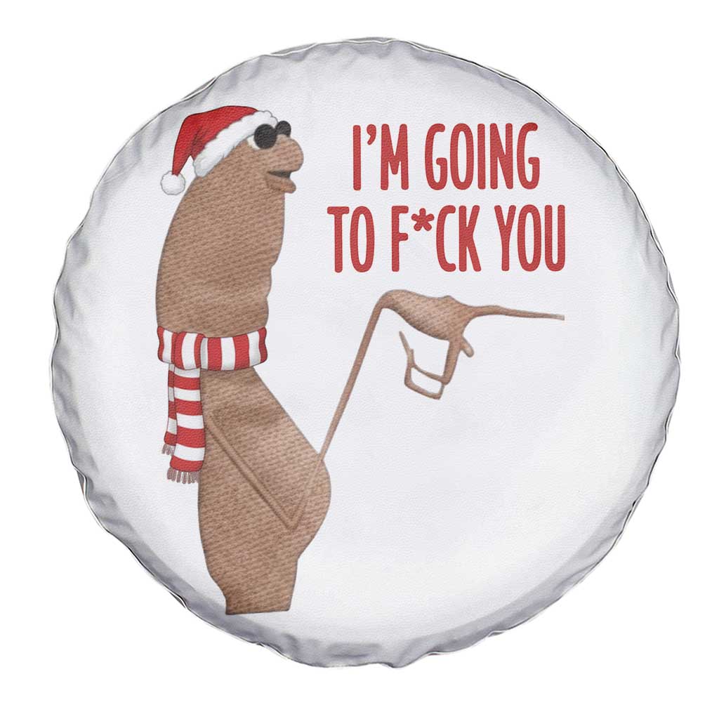 Marcus The Worm Christmas Meme Spare Tire Cover I Am Going To Fck You - Wonder Print Shop