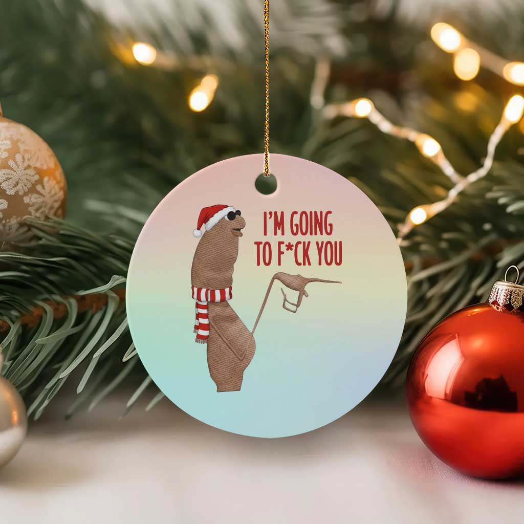 Marcus The Worm Christmas Meme Ceramic Ornament I Am Going To Fck You - Wonder Print Shop