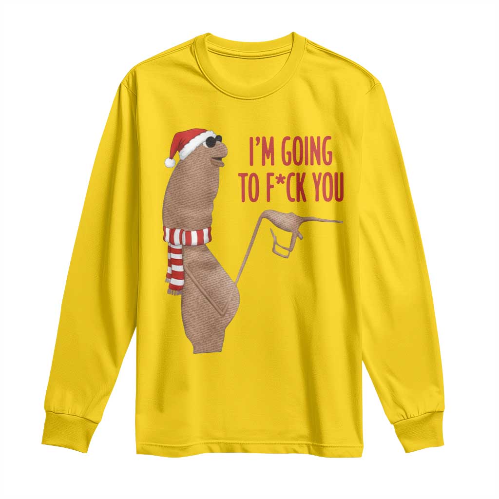 Marcus The Worm Christmas Meme Long Sleeve Shirt I Am Going To Fck You - Wonder Print Shop