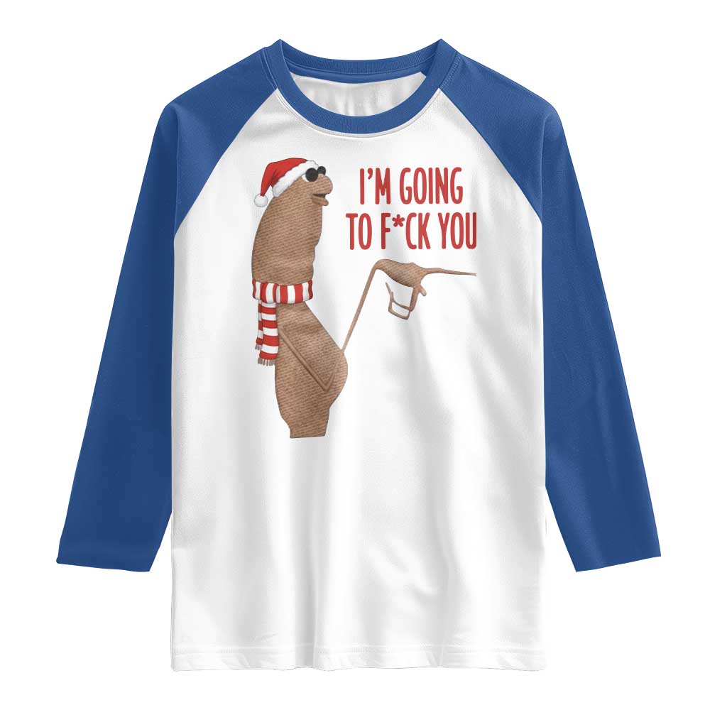 Marcus The Worm Christmas Meme Raglan Shirt I Am Going To Fck You - Wonder Print Shop