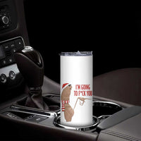 Marcus The Worm Christmas Meme Skinny Tumbler I Am Going To Fck You - Wonder Print Shop