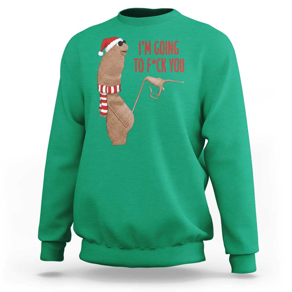 Marcus The Worm Christmas Meme Sweatshirt I Am Going To Fck You - Wonder Print Shop