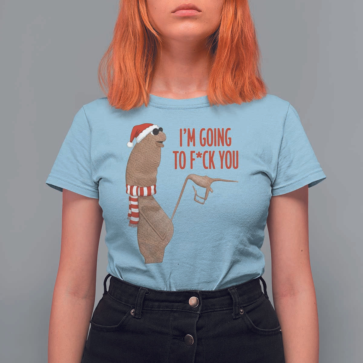 Marcus The Worm Christmas Meme T Shirt For Women I Am Going To Fck You - Wonder Print Shop