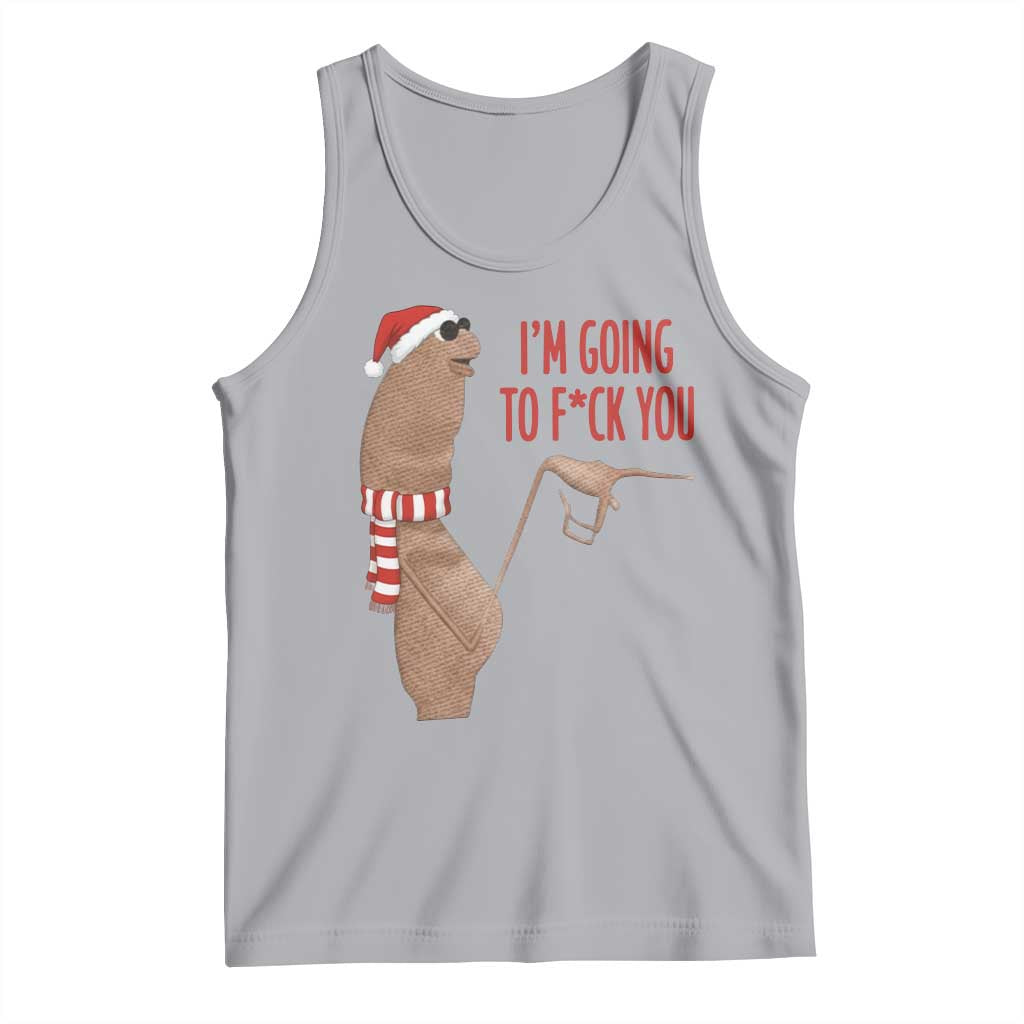 Marcus The Worm Christmas Meme Tank Top I Am Going To Fck You - Wonder Print Shop