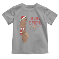 Marcus The Worm Christmas Meme Toddler T Shirt I Am Going To Fck You - Wonder Print Shop