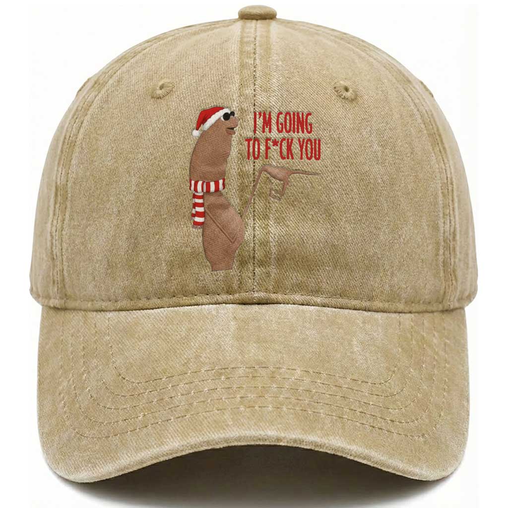 Marcus The Worm Christmas Meme Washed Cotton Baseball Cap I Am Going To Fck You