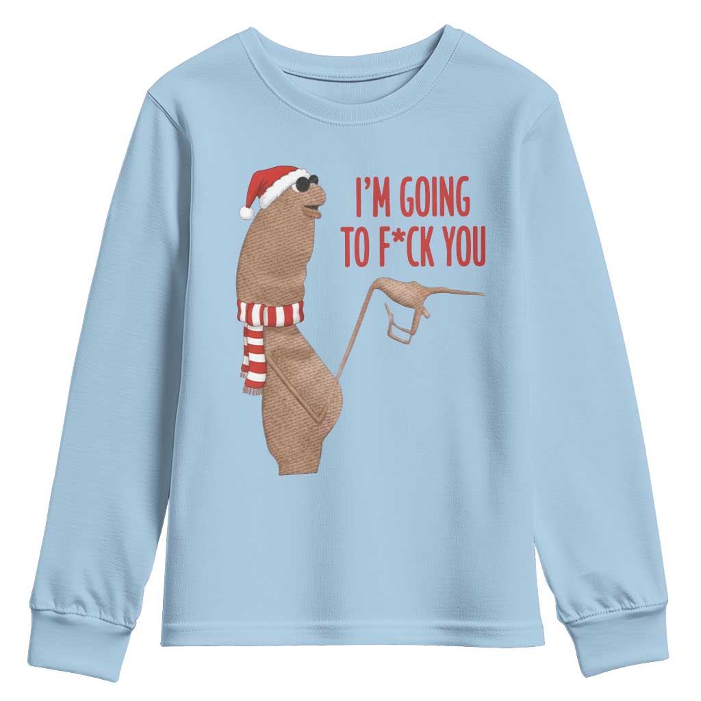 Marcus The Worm Christmas Meme Youth Sweatshirt I Am Going To Fck You - Wonder Print Shop